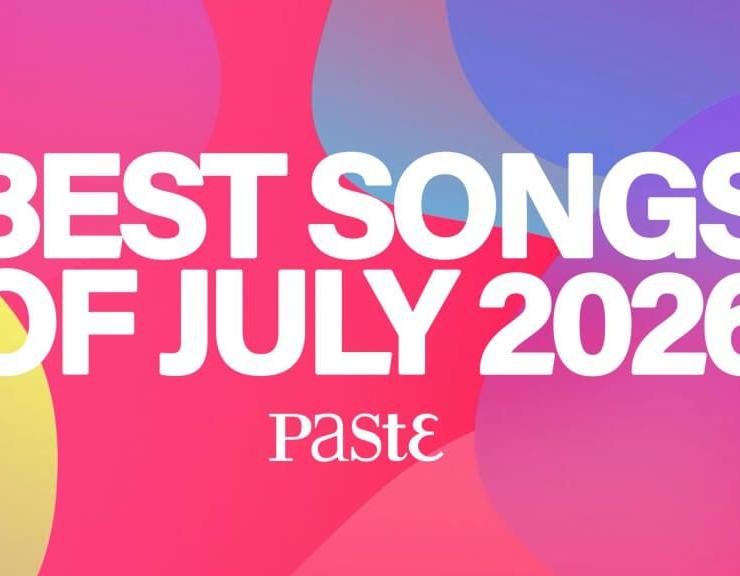 The 10 Best Songs of July 2026
